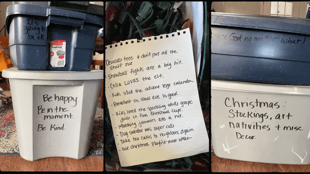 plastic bins labeled to help pack away holiday decor and handwritten note of holiday reminders